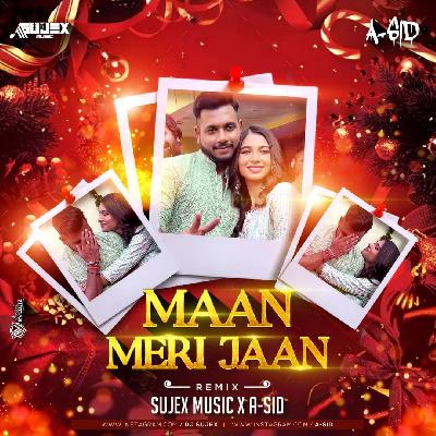 Maan Meri Jaan (King) - Sujex Music - A-Sid